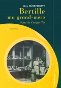 Couverture du livre : BERTILLE MA GRAND-MERE